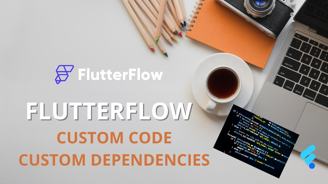 FlutterFlow : Custom Code & Custom Dependencies (le vrai niveau PRO)