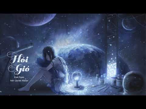 [Vietsub] Hỏi Gió - Kim Ngư | 问风 - 金渔  | Nhạc Trung tâm trạng