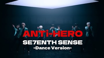 【Performance Video】「ANTi-HERO」Music Video Dance ver.