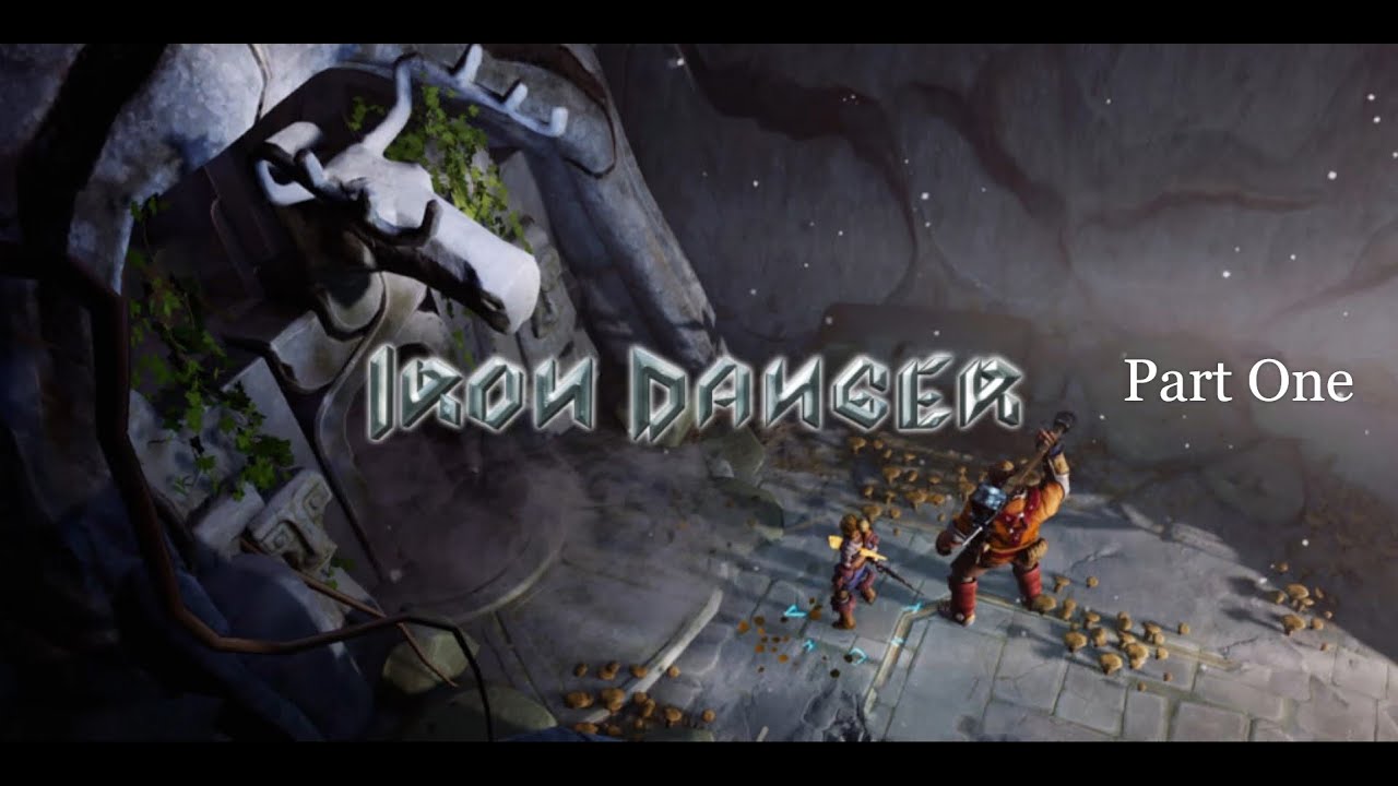Iron Danger - Part 1