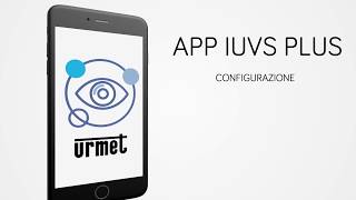 App Urmet iUVS plus - Configurazione screenshot 5