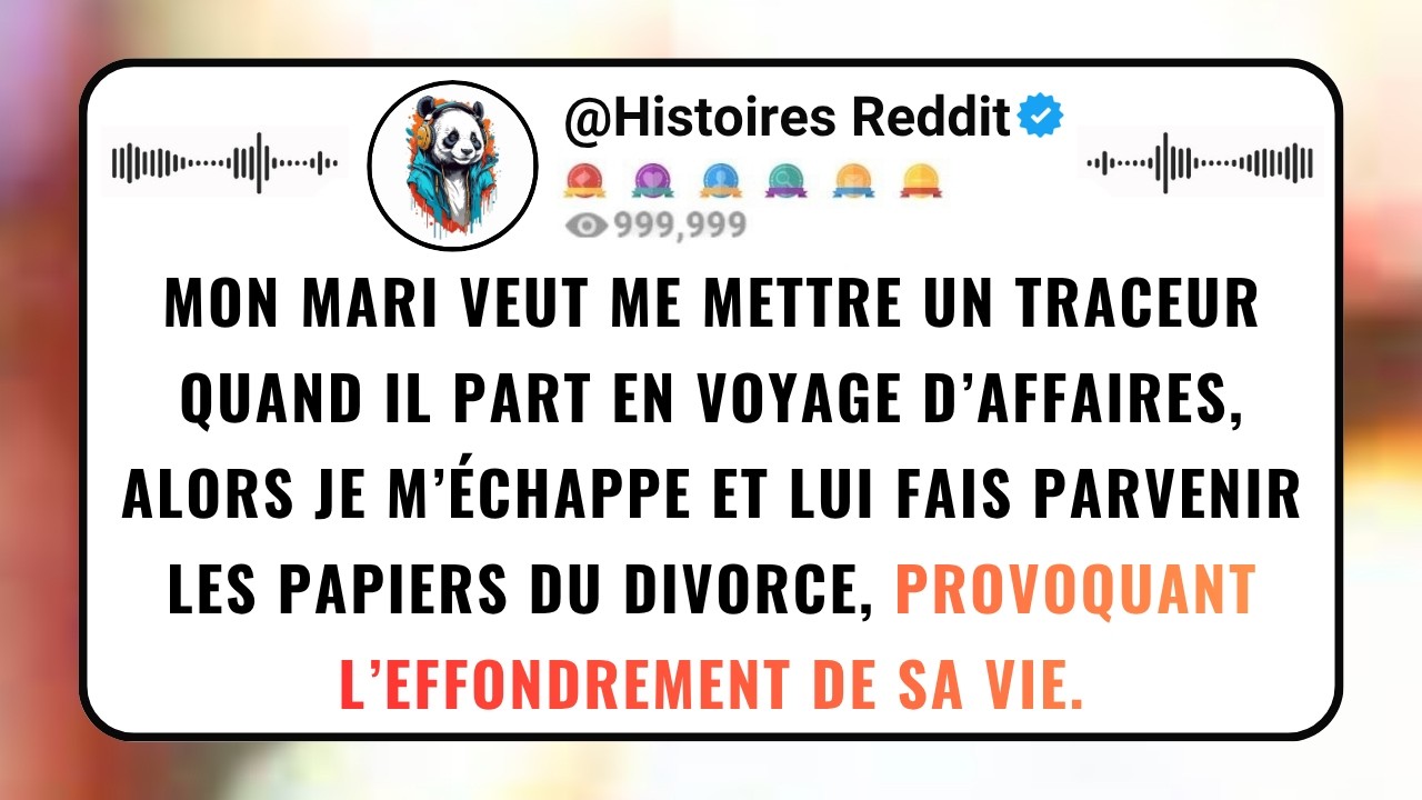 Mon mari m’a demandé de porter un traceur GPS pendant son voyage d’affaires. J’ai dit non. Il est parti en disant que c’était pour ma sécurité. Puis j’ai trouvé les papiers de divorce qu’il avait...