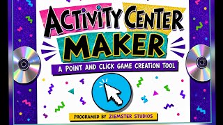 A Point and Click Program -Activity Center Maker 