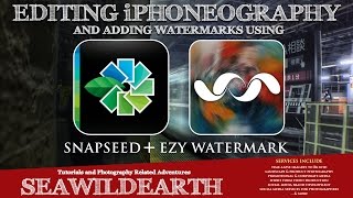 iPhone Photography: Image Editing and Watermarks.