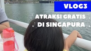 Tujuan Wisata gratis di singapura. Atraksi wajib dan seru untuk anak gratis
