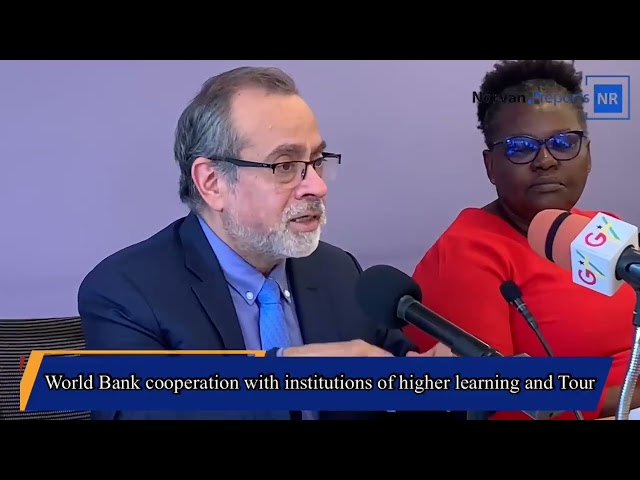 World Bank cooperation with institutions of higher learning and Tour