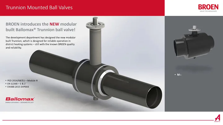 New BROEN trunnion mounted ball valves (webinar)