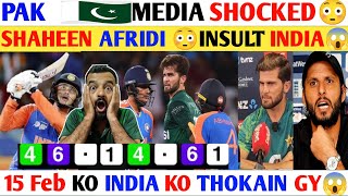Pak media😱Shaheen Shah INSULT INDIAN PLAYERS😱| 15Feb KO INDIA KO HARANA HY🤣 screenshot 1