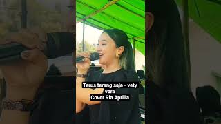 terus terang saja - vety vera cover Ria Aprilia #lagudangdut #dangdut #viral #caproductions