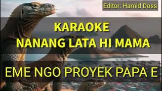 Karaoke Ngoeng Lata Hi Mama (Eme Ngo Proyek Papa e) #viralvideos #viralshort #viralvideo #manggarai