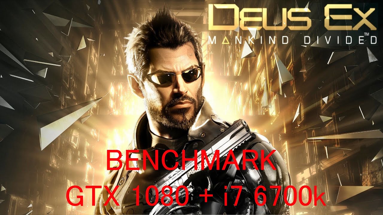 Deus Ex: Mankind Divided DX11 Benchmark 1080p Max Settings 4xMSAA on GTX 1080 + i7 6700k Runs Slow