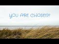 You are Chosen