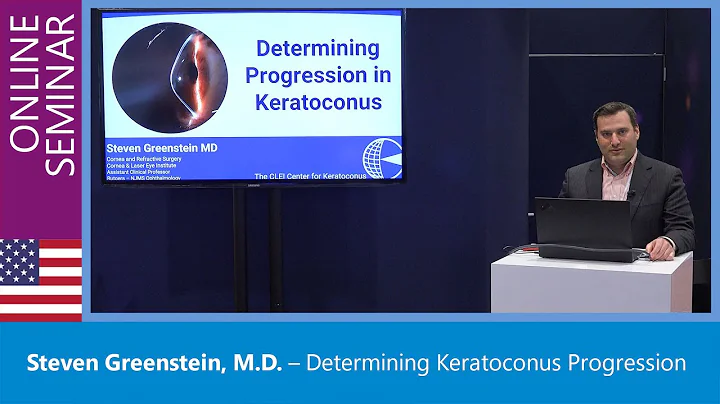 Steven Greenstein, M.D.  Determining Keratoconus P...
