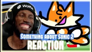 Wolfie Reacts: Something about Sonic the Hedgehog 2 - Werewoof Reactions