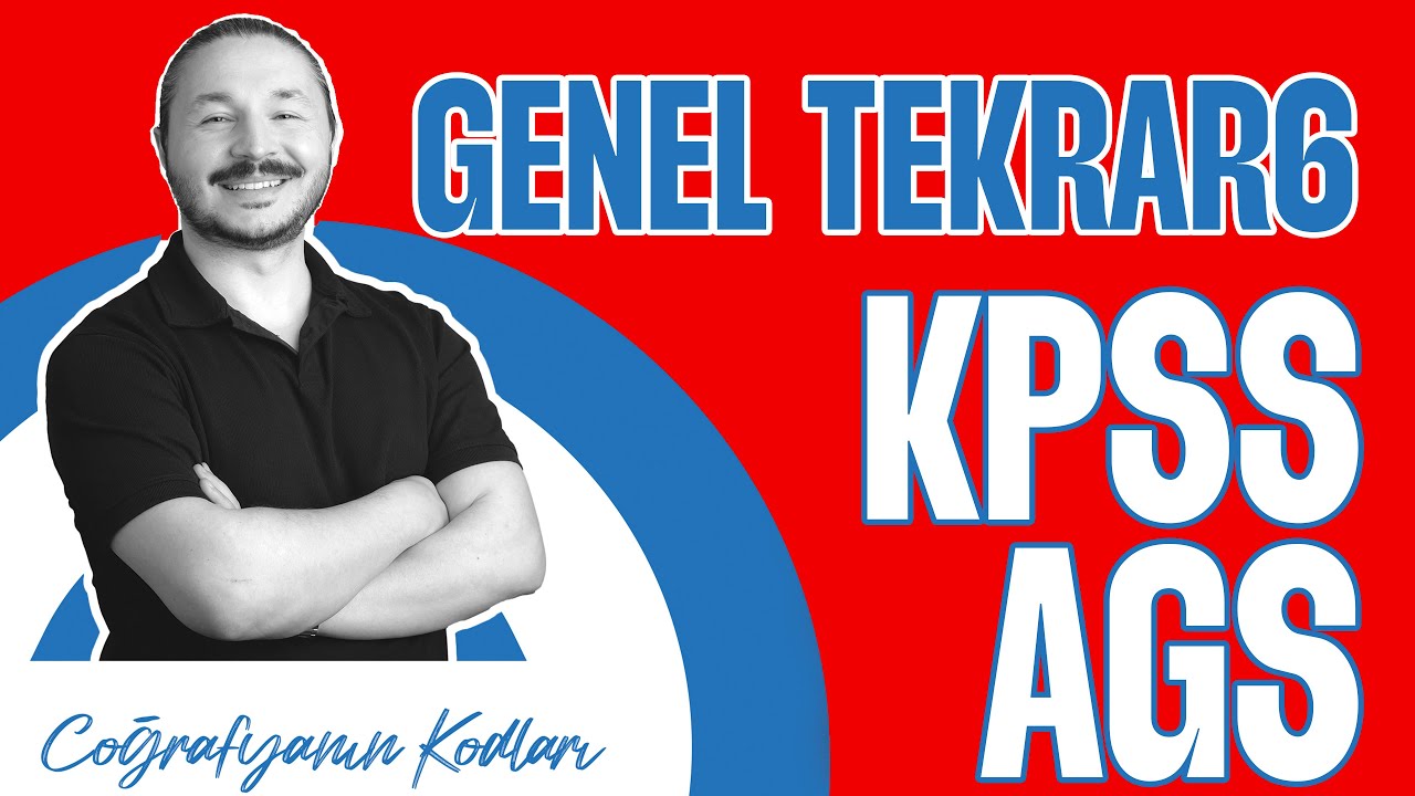 GENEL TEKRAR - 6 | Türkiye'nin su, toprak, bitki varlığı | KPSS - AGS