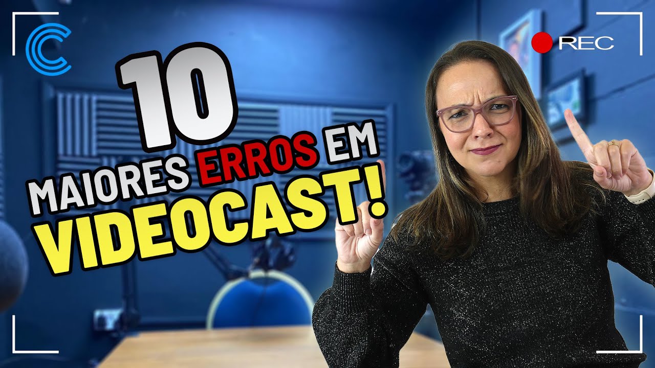 10 maiores erros ao gravar um podcast