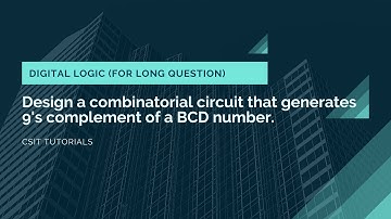 Design a combinatorial circuit that generates 9