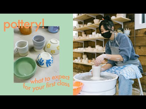 POTTERY! First Time Taking a Ceramic Class | Tips + What to Expect