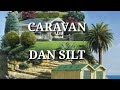 CARAVAN | DAN SILT | LYRICS