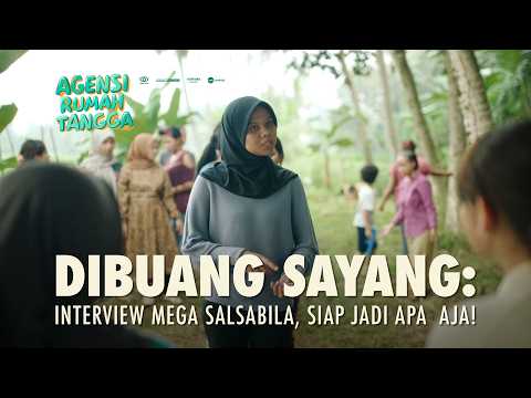 Mega Salsabillah Siap Kerja Apa Aja - #DIBUANG SAYANG 𝐀𝐆𝐄𝐍𝐒𝐈 𝐑𝐔𝐌𝐀𝐇 𝐓𝐀𝐍𝐆𝐆𝐀