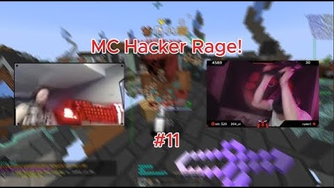 10 Minutes Of Minecraft Hacker Rage! #11