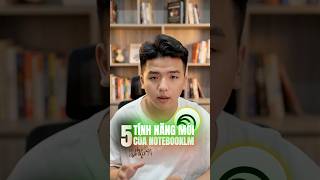 5 TÍNH NĂNG MỚI CỦA NOTEBOOK LM #ai #aiagent #aianimation