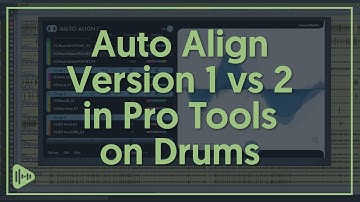 Using Auto Align 2 (ARA) inside Pro Tools on Drums