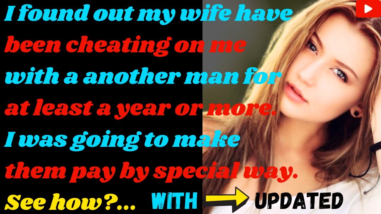 I Found Out My Wife Have Been Cheating On Me With A Another Man For At ...