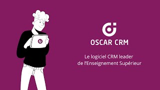 Oscar Crm Enseignement Supérieur Le Crm Des Écoles, Iae, Cfa Et Universités