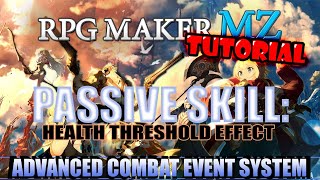 [RPG Maker] Passive Skill: Health Threshold Effect [Tutorial]