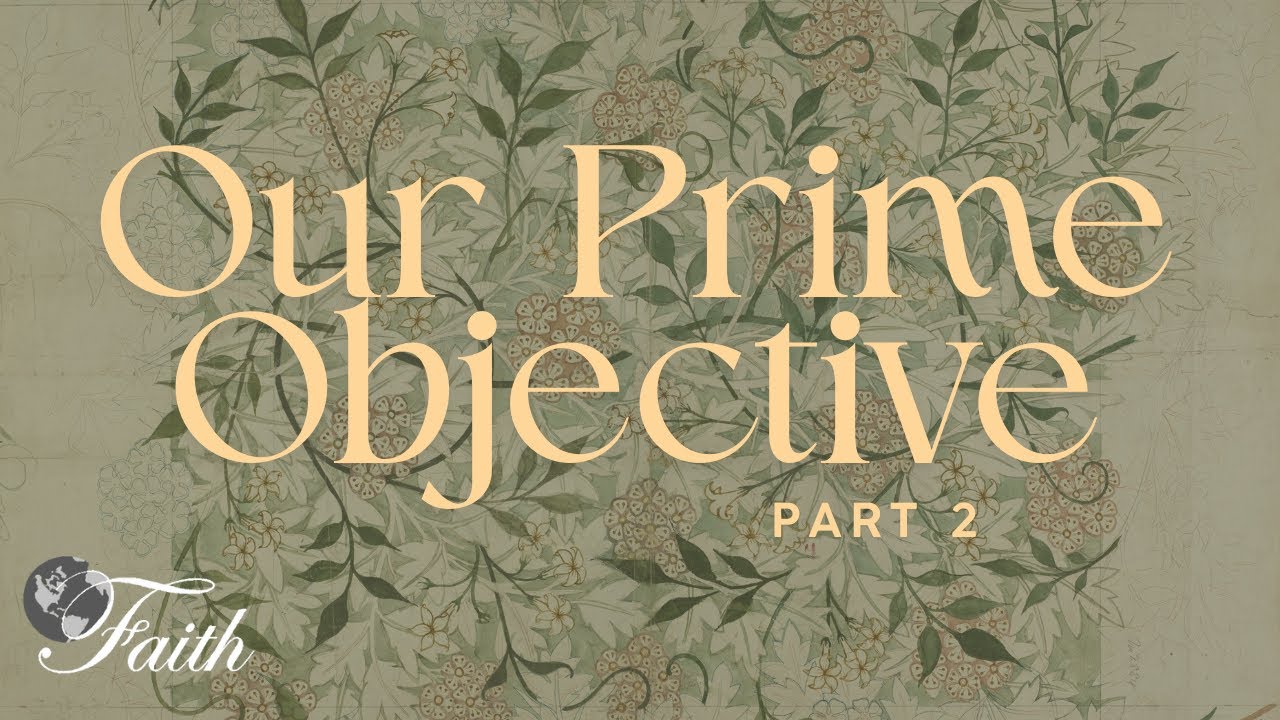 Our Prime Objective - Part 2 - Pastor Quran Karriem - YouTube