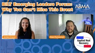 BILT Emerging Leaders Forum: Why You Can’t Miss This Event - with Ryan Poznanczyk from Applied Heat