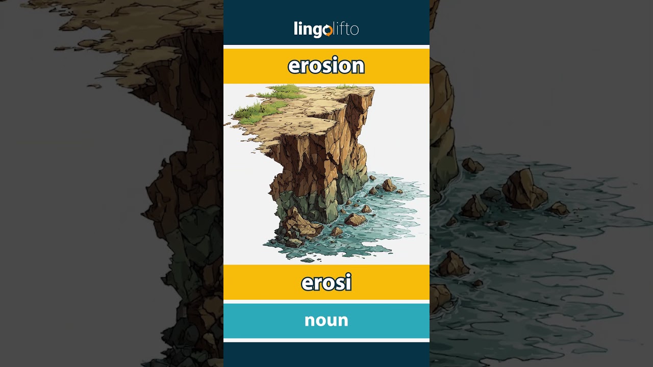 🇬🇧🇮🇩 erosion - erosi : learn English : ayo belajar bahasa Inggris : vocabulary builder