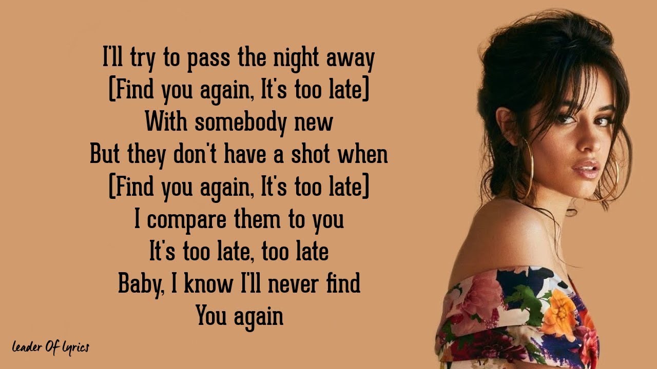 Mark Ronson Find U Again Lyrics Ft Camila Cabello Youtube