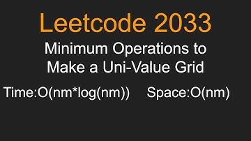 Minimum Operations to Make a Uni-Value Grid - Leetcode 2033 - Python