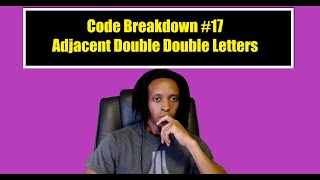 Code Breakdown #17 - Codewars - Adjacent Double Double Letters - Python
