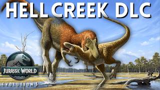The Ultimate Hell Creek DLC for Jurassic World Evolution 3
