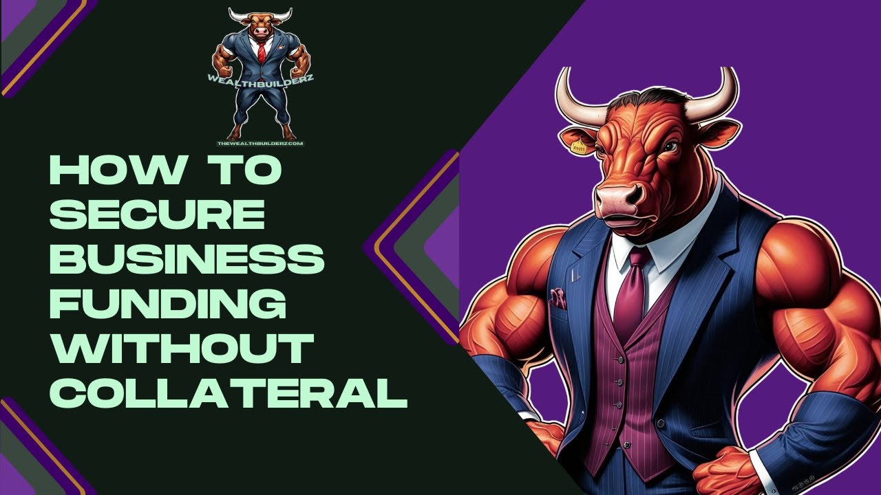 How to Secure Business Funding Without Collateral