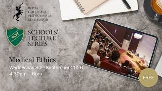 School Lecture 2026: Medical Ethics