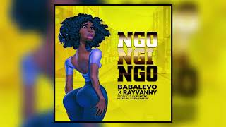 Baba Levo X Rayvanny - Ngongingo