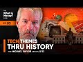 Tech Themes thru History—Harder, Smarter, Faster, Stronger | The Saylor Series | Episode 3 (WiM003)