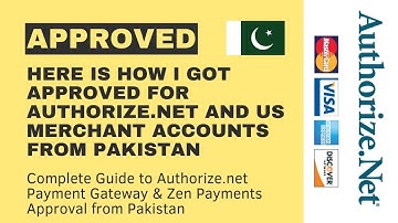 Authorize.net Payment Gateway & US Merchant Account Approved in Pakistan | Complete Setup Guide