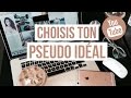  tuto  comment choisir un bon pseudo youtube 