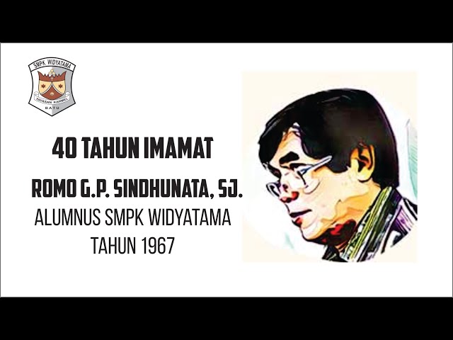 40 Tahun Imamat Romo Sindunata #romosindhunata