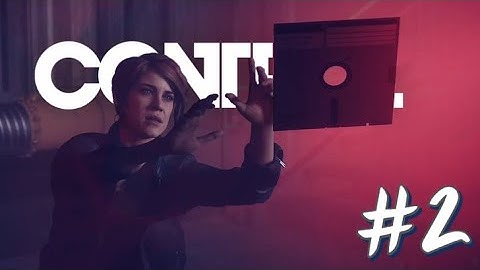 CONTROL Playthrough #2 | FLOPPY DISK