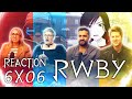 RWBY - 6x6 Alone in the Woods - Group Reaction