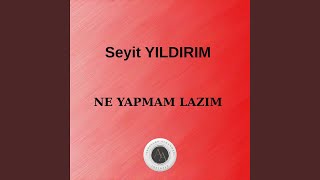 Ne Yapmam Lazım