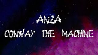 Conway the Machine - Anza (feat. Armani Caesar) (Lyrics)