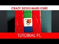 Crazy 3x3x3 Mars Cube - TUTORIAL PL