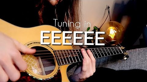 Playing in EEEEEE Tuning on Acoustic
